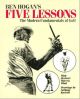 Ben Hogan's Five Lessons: The Modern Fundamentals of Golf
