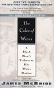 The Color of Water 10th Anniversary Edition (Paperback)