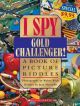 I Spy: Gold Challenger: Gold Challenger
