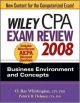 Wiley CPA Exam Review 2008: Business Environment and Concepts (Wiley Cpa Examination Review Business Enrivonment and Concepts)